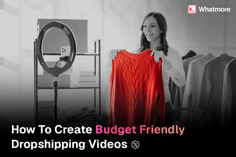 Create Winning Dropshipping Product Videos At Home For $0