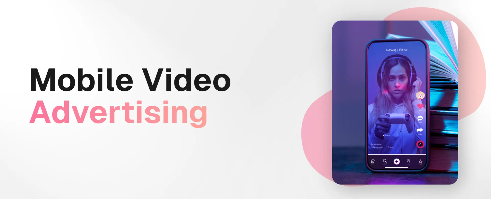 what is mobile video advertising