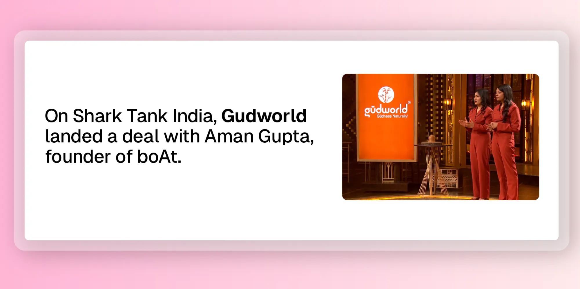 Gudworld lands a deal with aman gupta