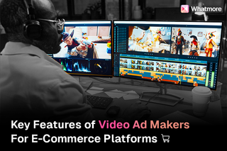Key features of video ad makers for e-commerce platforms
